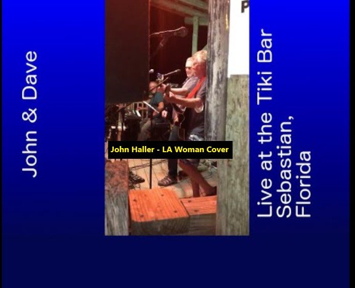 Haller and Dave - LA Woman